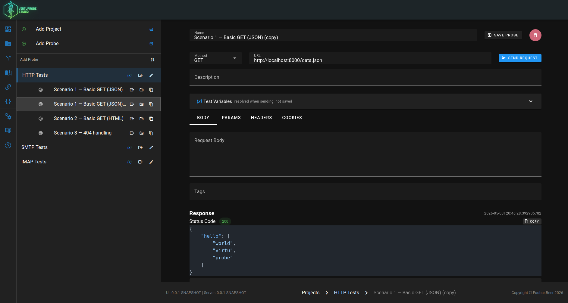 HTTP probe editor with body, params, headers, cookies tabs and live response